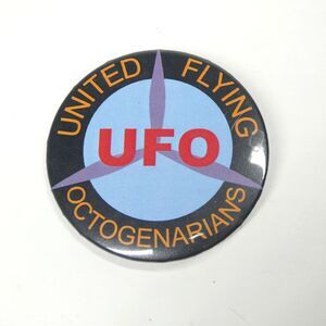 UFO United Flying Octogenarians Pinback Button 80s Pilot Vintage Pin
